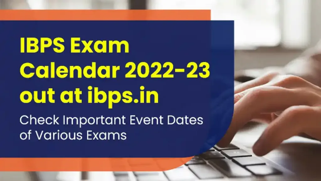 IBPS Exam Calendar 2024-25